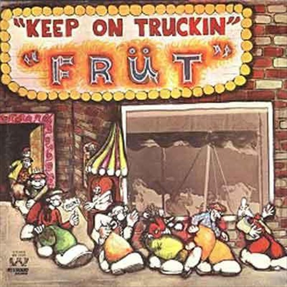 Frut - Keep on Truckin'