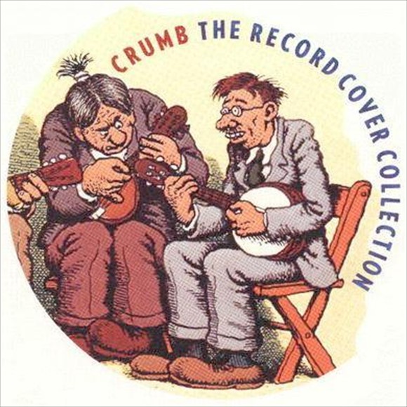 R Crumb - The Record Cover Collection