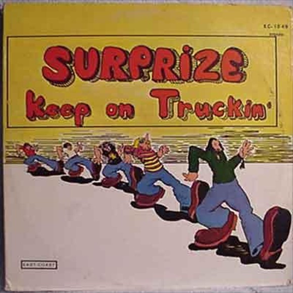 Surprise - Keep on Truckin'