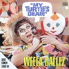 Weela Gallez - My Turtle's Dead!