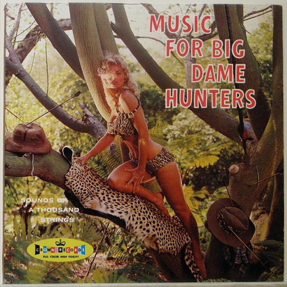 VA - Music for Big Dame Hunters