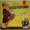 The Basso Profundo