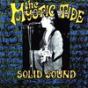 The Mystic Tide - Solid Sound