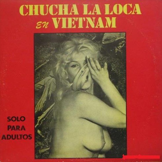 Chucha La Loca En Vietnam