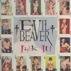 Evil-Beaver-Lick-It